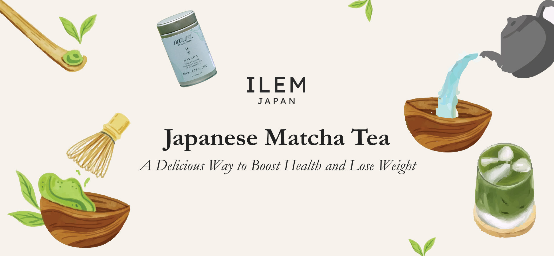 Amazing Health Benefits of Japanese Matcha Tea-ILEM JAPAN US