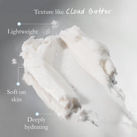 cloud-soft deep moisturizing cream absorbs smoothly non-waxy comfort